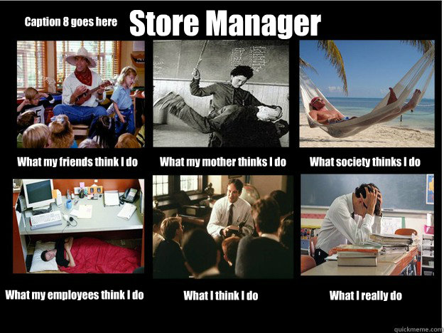 picture Funny Retail Manager Memes