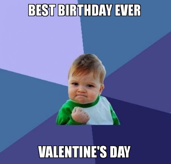 images Happy Birthday Valentine's Day Meme