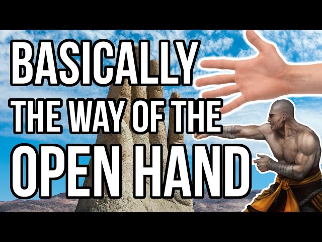 picture Monk Way Of The Open Hand Build