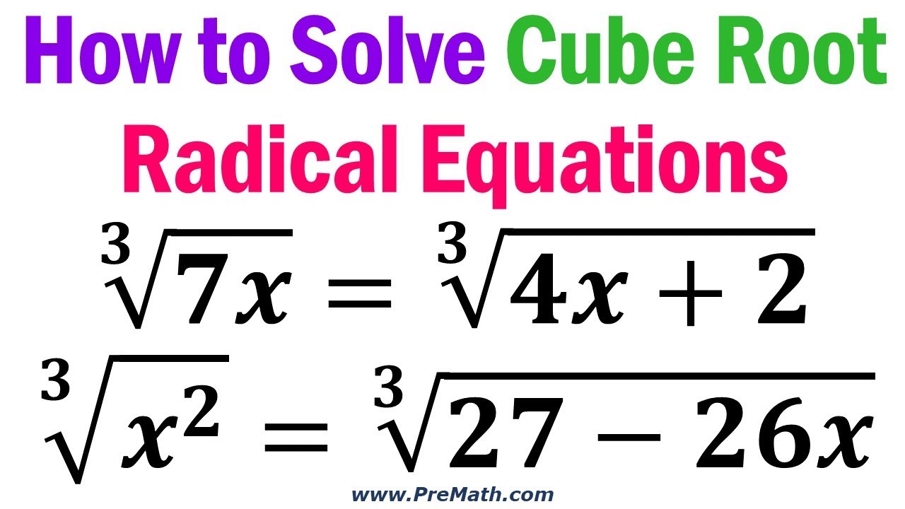 Featured image of post Solving Cubic And Cube Root Equations