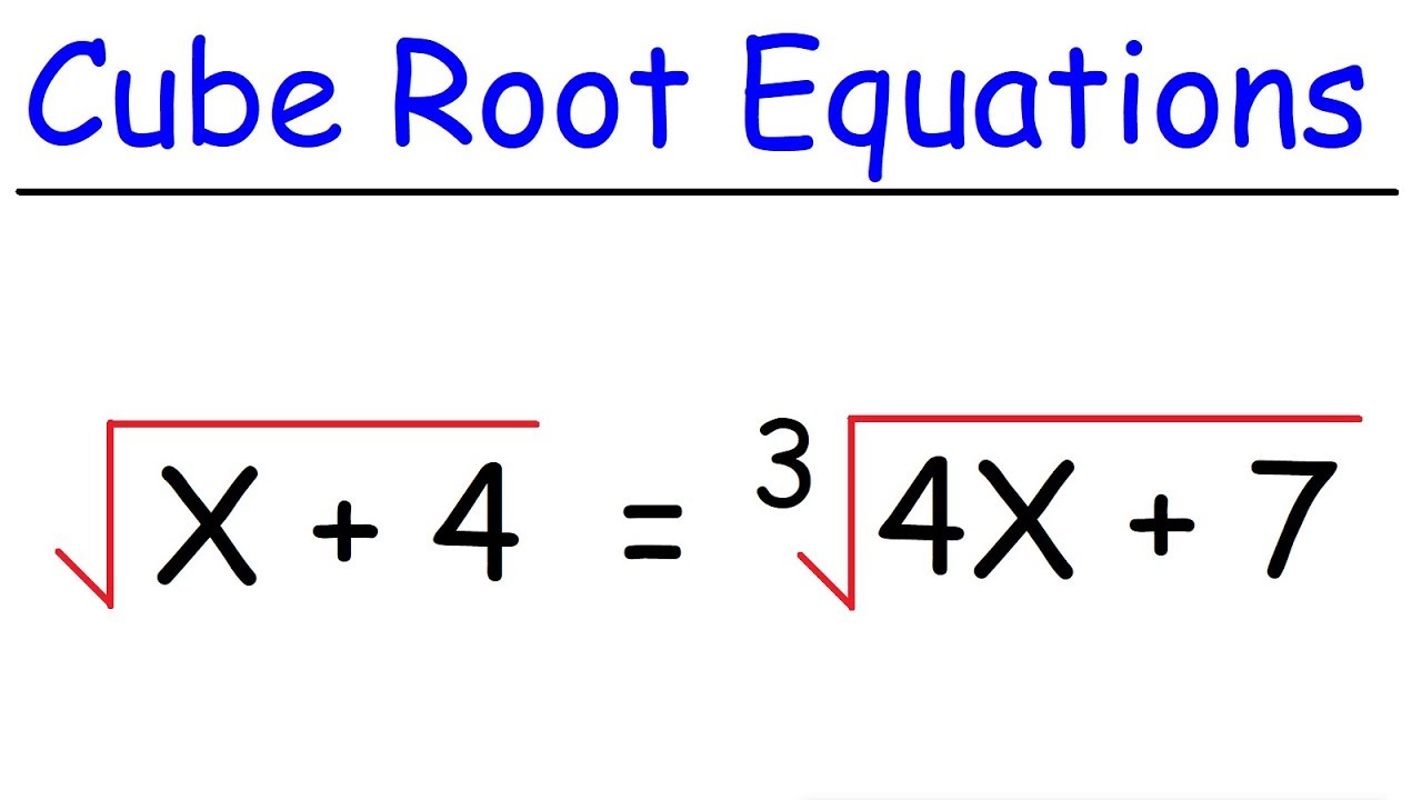 pic Solving Cubic And Cube Root Equations