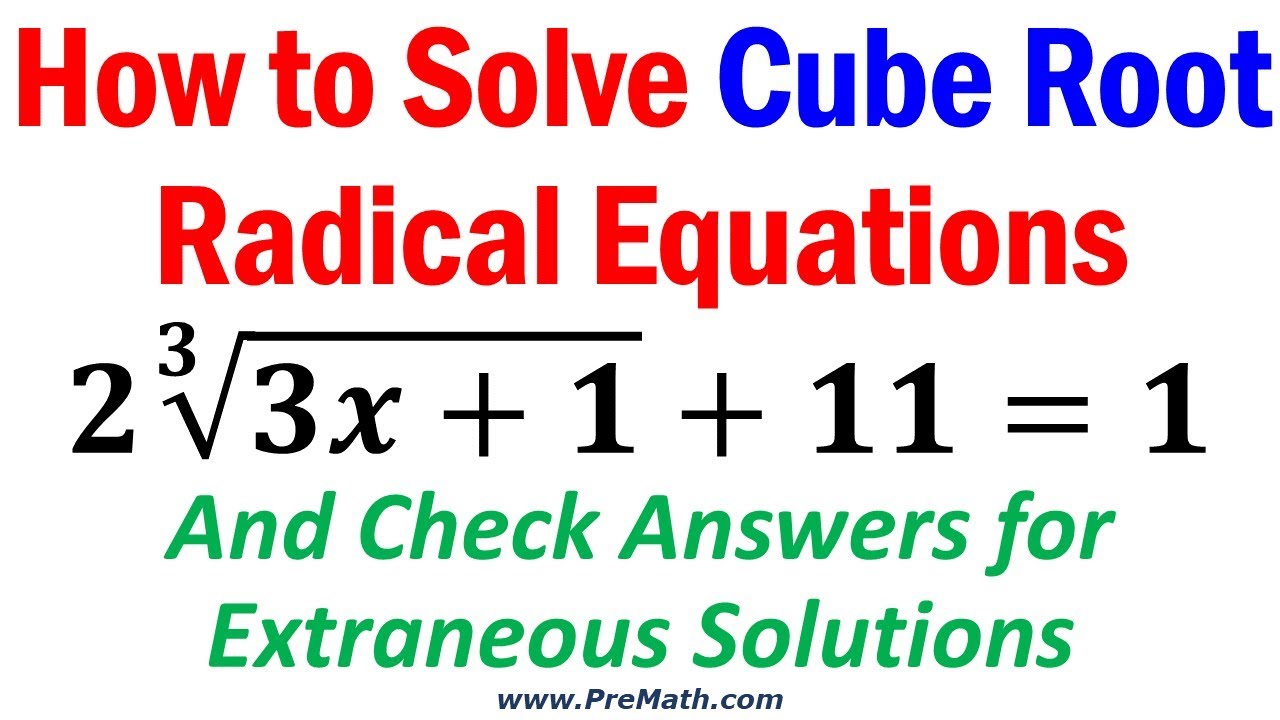 pix Solving Cubic And Cube Root Equations