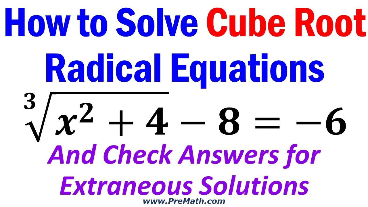 picture Solving Cubic And Cube Root Equations